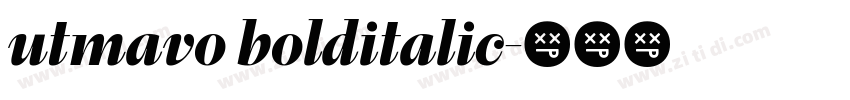 utmavo bolditalic字体转换